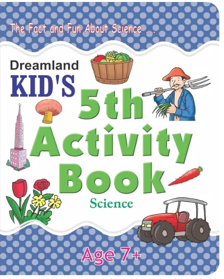 [books - learning kits - learning books-75475] Kid’s 5th Activity Book – Science | Fun Early Learning Workbook for Kids Age 7+ | Explore Food, Colours, Sports, Sense Organs, Professions & More | 64 Pages